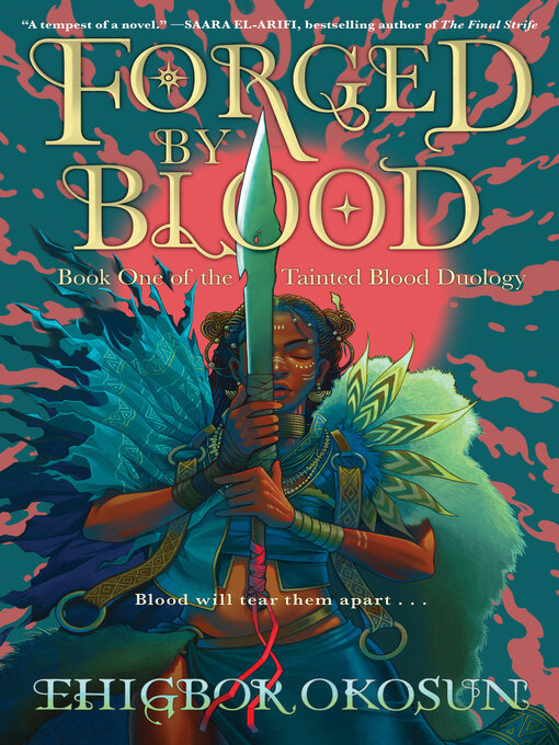 Title details for Forged by Blood by Ehigbor Okosun - Available